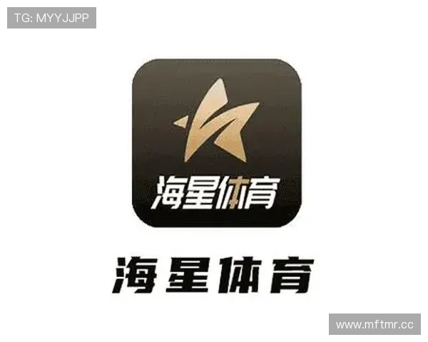 海星体育娱乐官网入口最新官方登录地址全面更新,确保玩家畅享无忧体育赛事体验 海星体育娱乐官网入口最新官方登录地址全面更新,确保玩家畅享无忧体育赛事体验